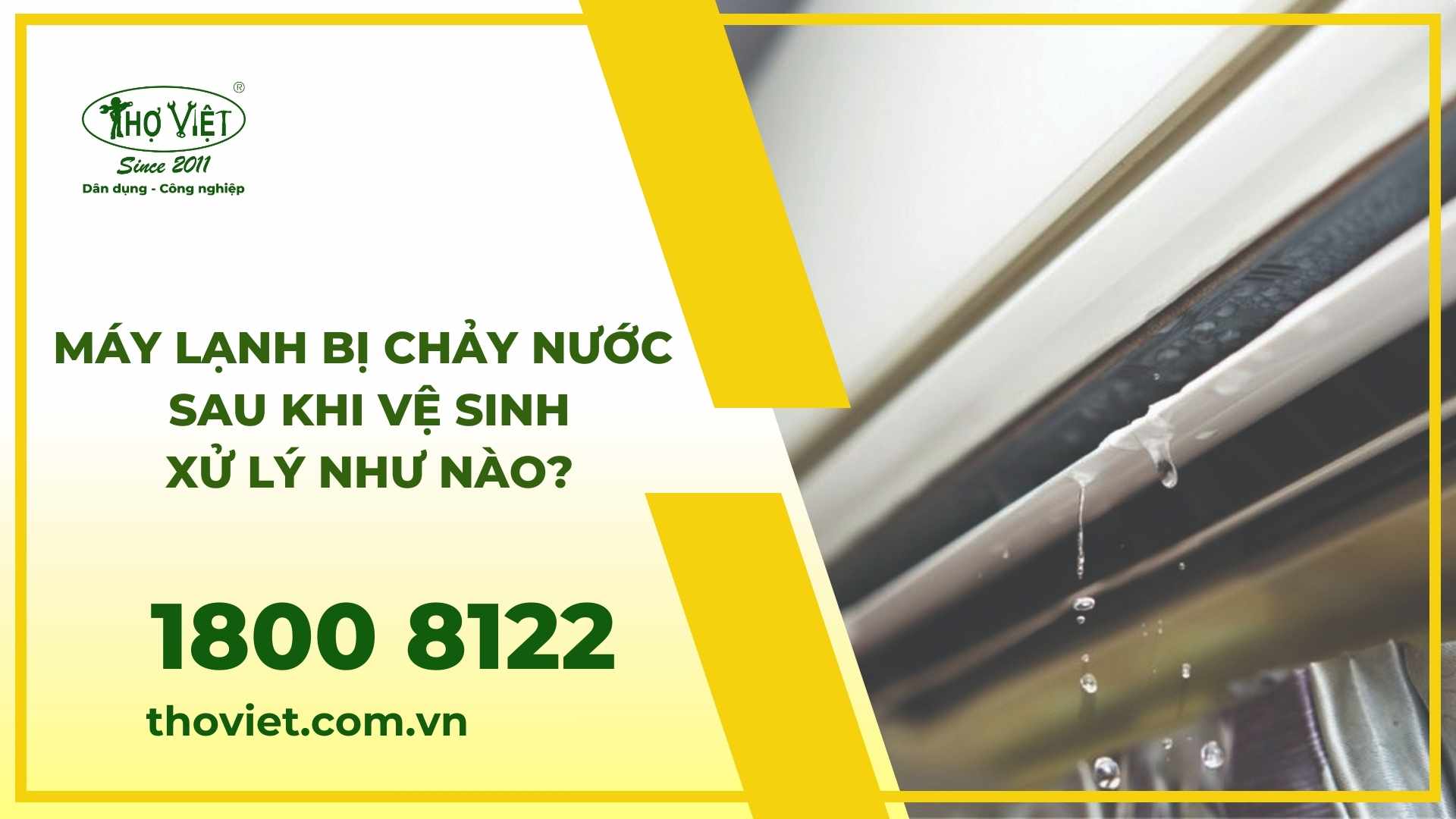 Máy lạnh bị chảy nước sau khi vệ sinh