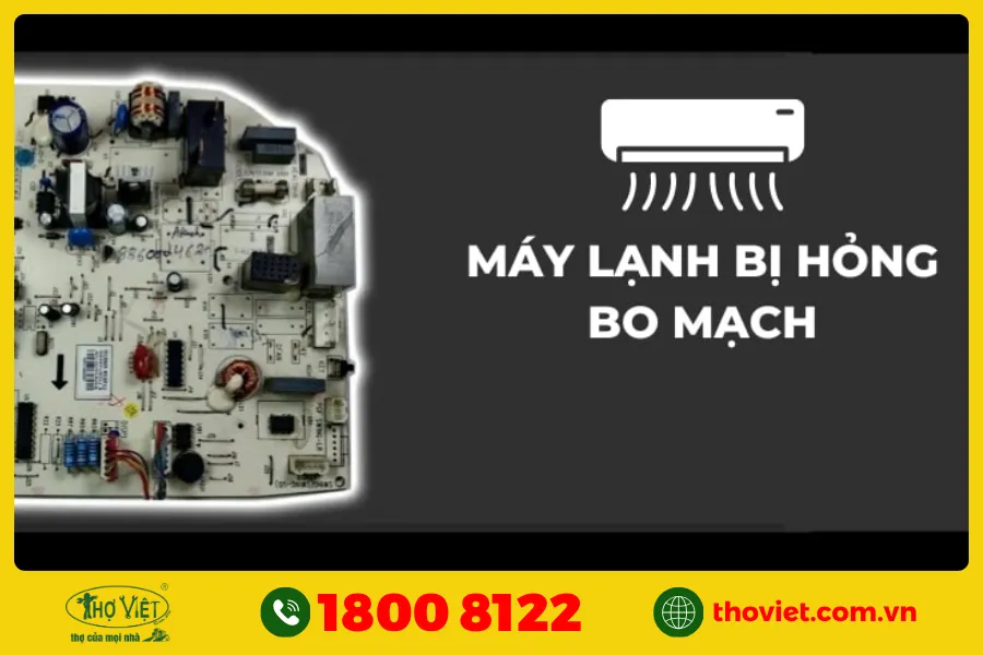 Bo mạch của máy lạnh bị hỏng