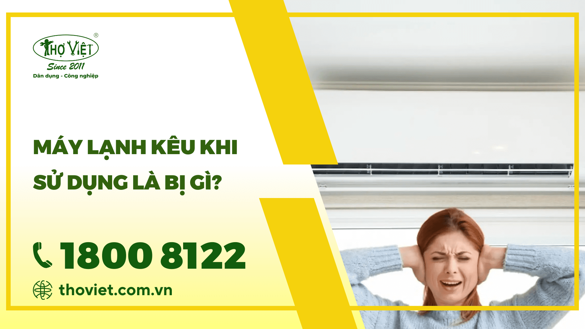 Máy lạnh kêu to và ồn trong lúc sử dụng là bị gì?
