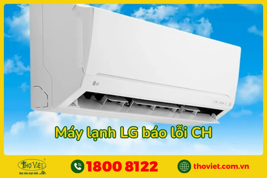 Điều hòa LG báo lỗi CH