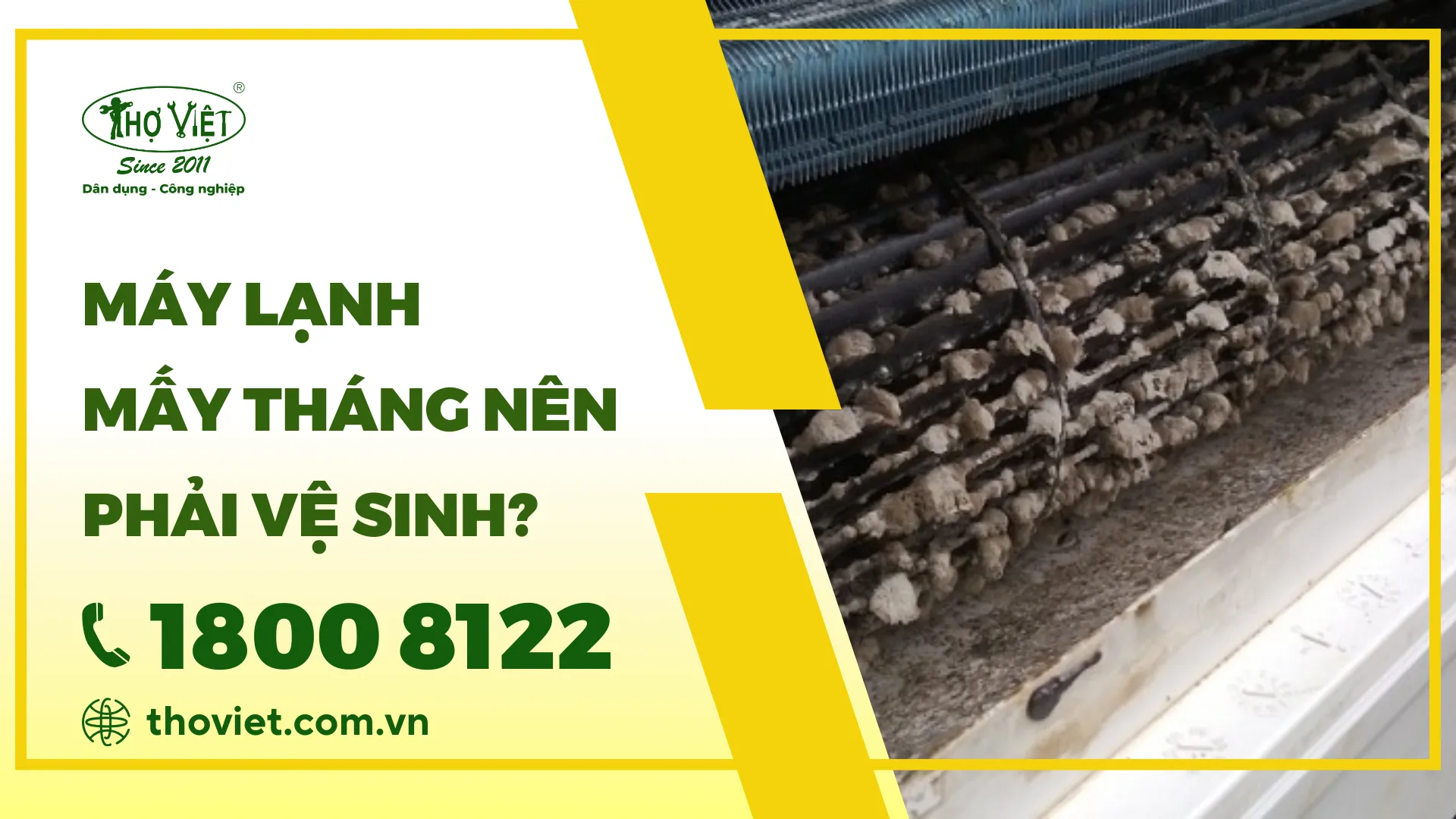 Máy lạnh mấy tháng vệ sinh một lần?