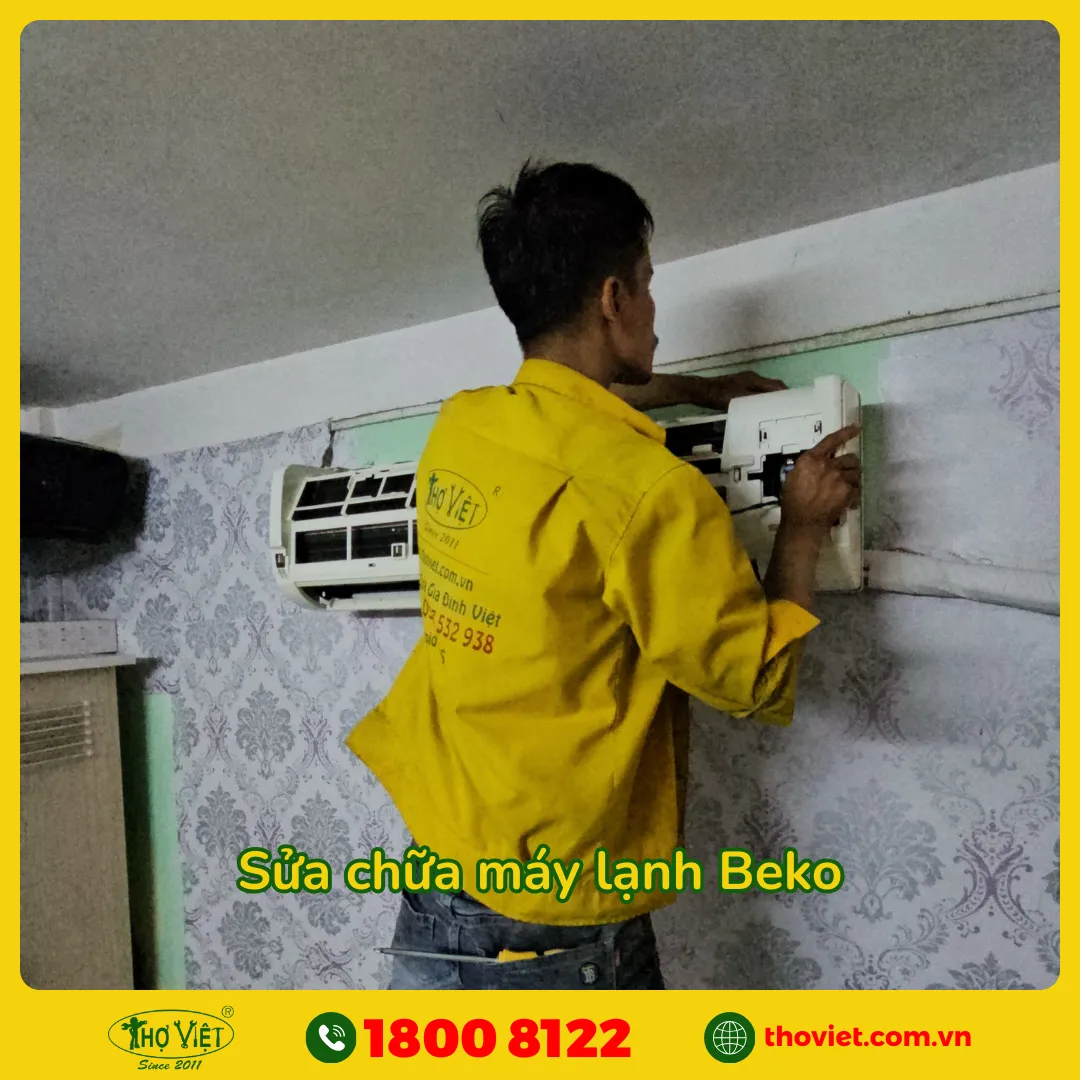 Quy trình sửa máy lạnh Beko - Thợ Việt