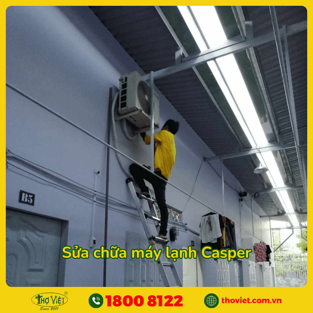 Quy trình sửa máy lạnh Casper - Thợ Việt