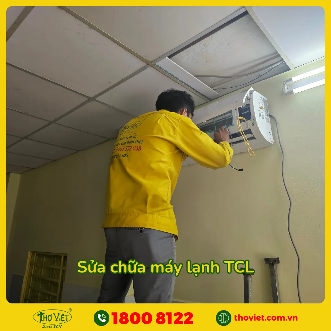 Tại sao nên chọn Thợ Việt sửa máy lạnh TCL?