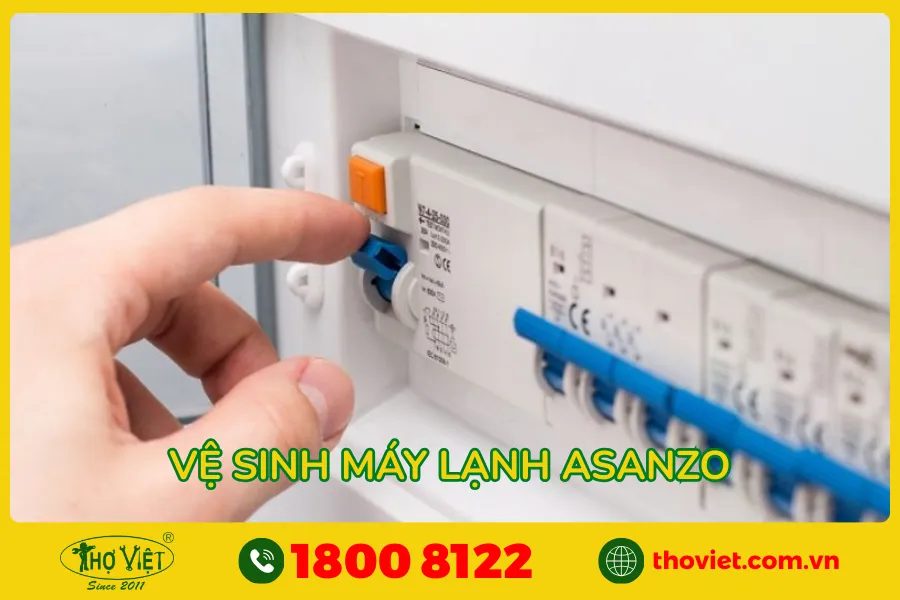 Ngắt điện trước khi vệ sinh máy lạnh Asanzo