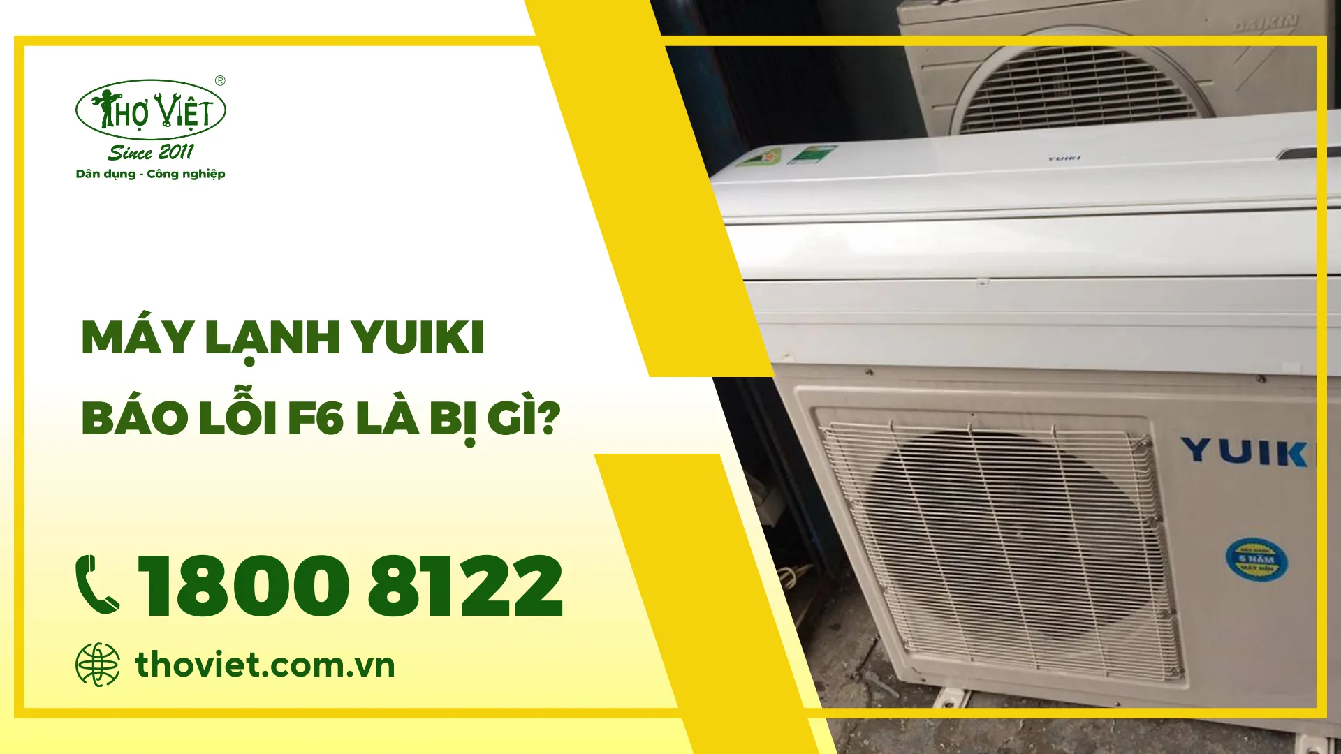 Máy lạnh YUIKI báo lỗi F6 là bị gì?