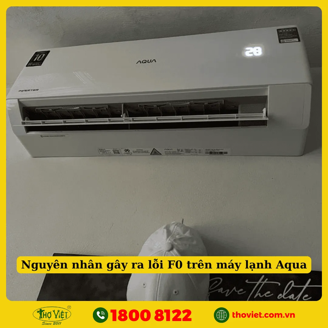 Nguyên nhân gây ra lỗi F0 trên máy lạnh Aqua