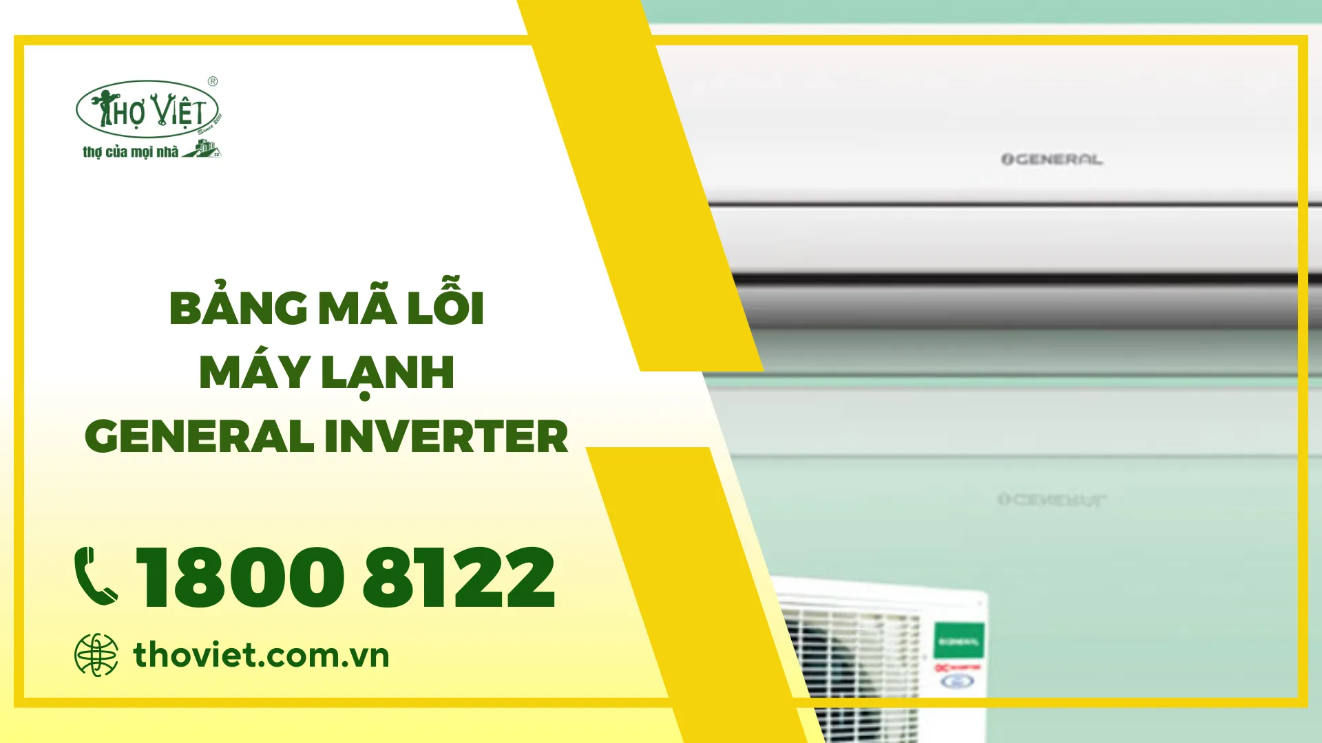 [Cập nhật] Bảng mã lỗi điều hòa General Inverter mới nhất [nam]
