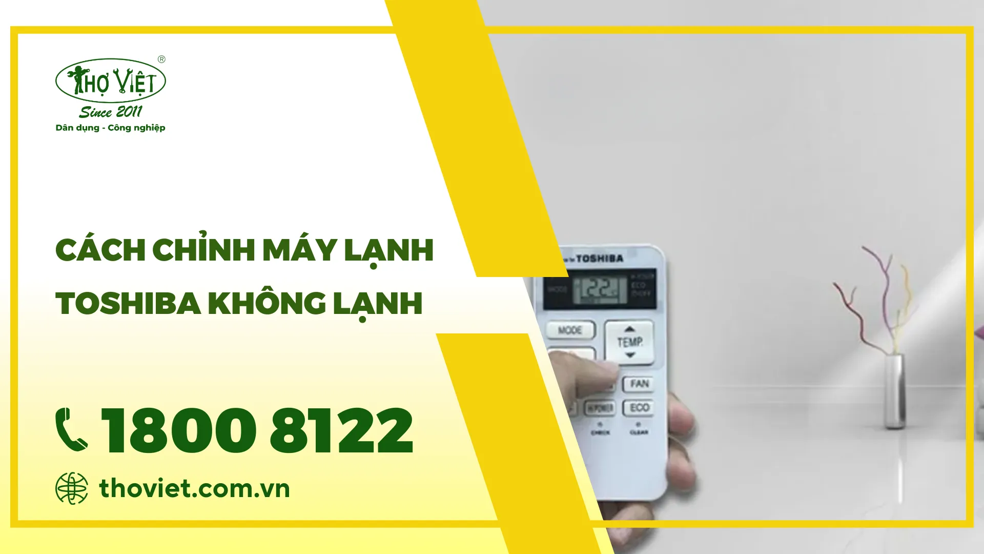 Hướng dẫn cách chỉnh máy lạnh Toshiba không lạnh