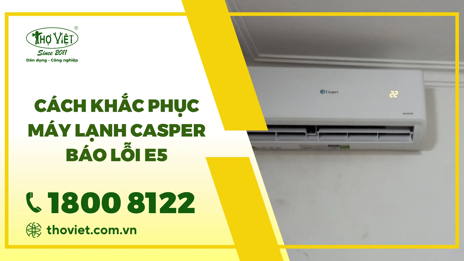 Máy lạnh Casper báo lỗi E5: Nguyên nhân & Cách khắc phục