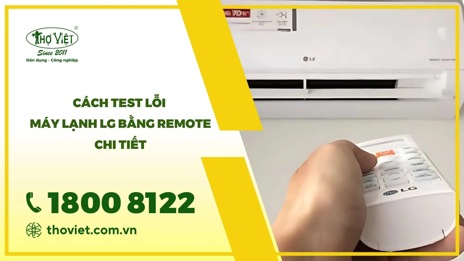 Cách test lỗi máy lạnh LG bằng remote