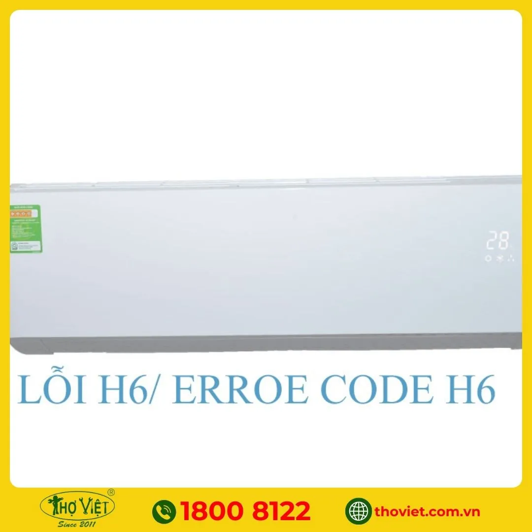 Điều hòa báo lỗi h6
