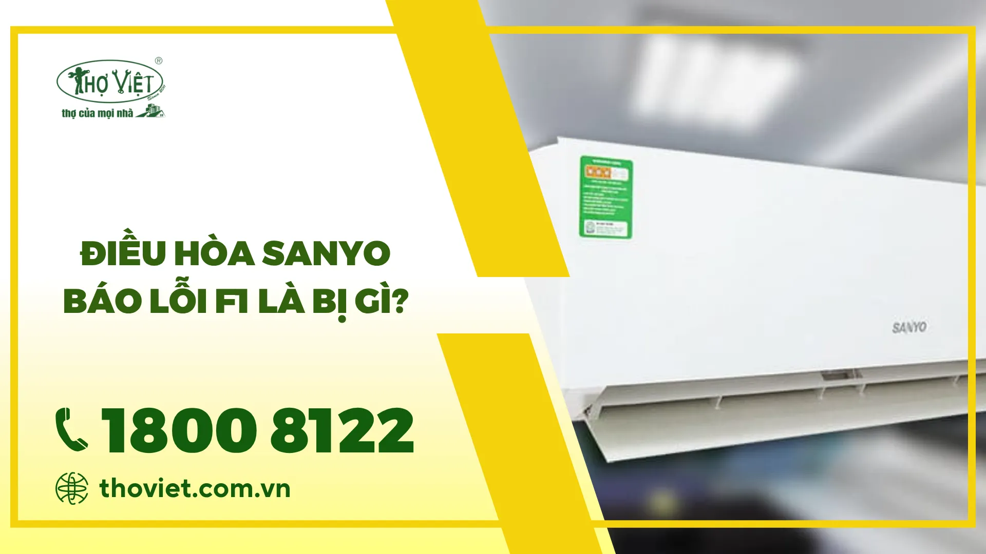 Nguyên nhân máy lạnh Sanyo báo lỗi F1và cách sửa chữa