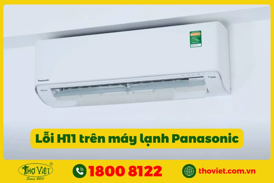 Máy lạnh Panasonic báo lỗi H11