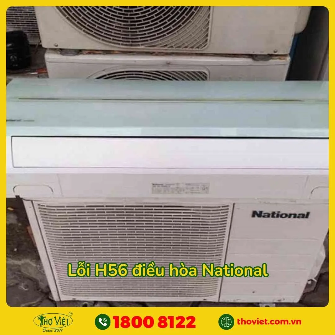 Lỗi H56 điều hòa National