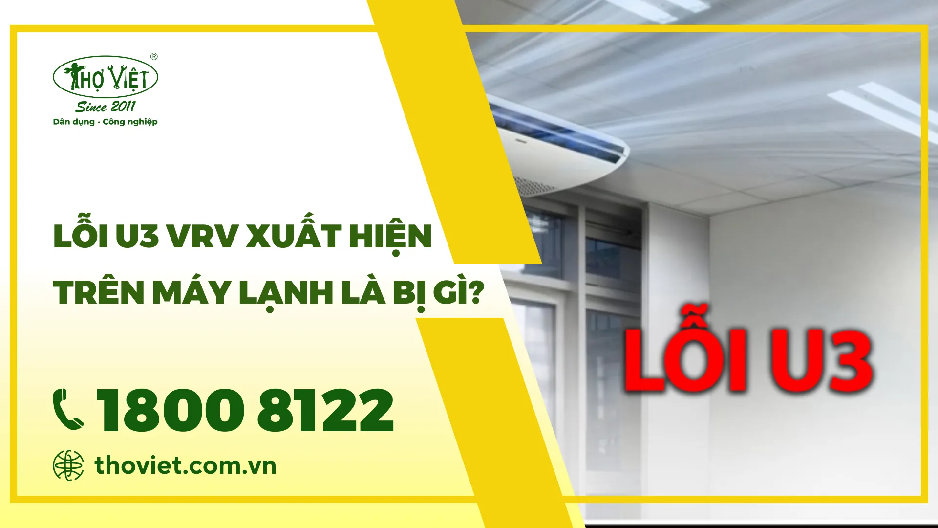 Lỗi U3 VRV xuất hiện trên máy lạnh là bị gì?