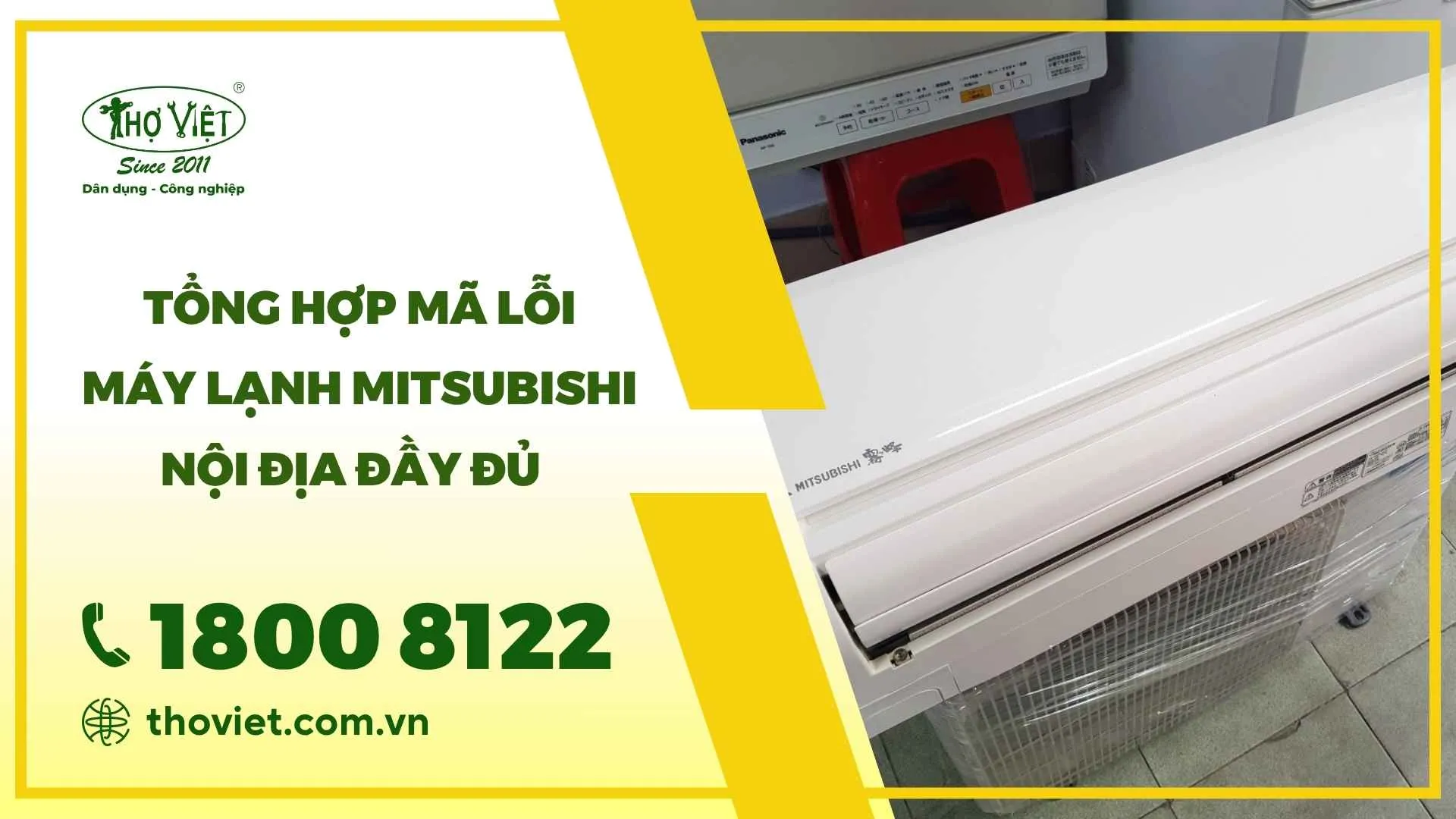 Mã lỗi máy lạnh Mitsubishi nội địa 