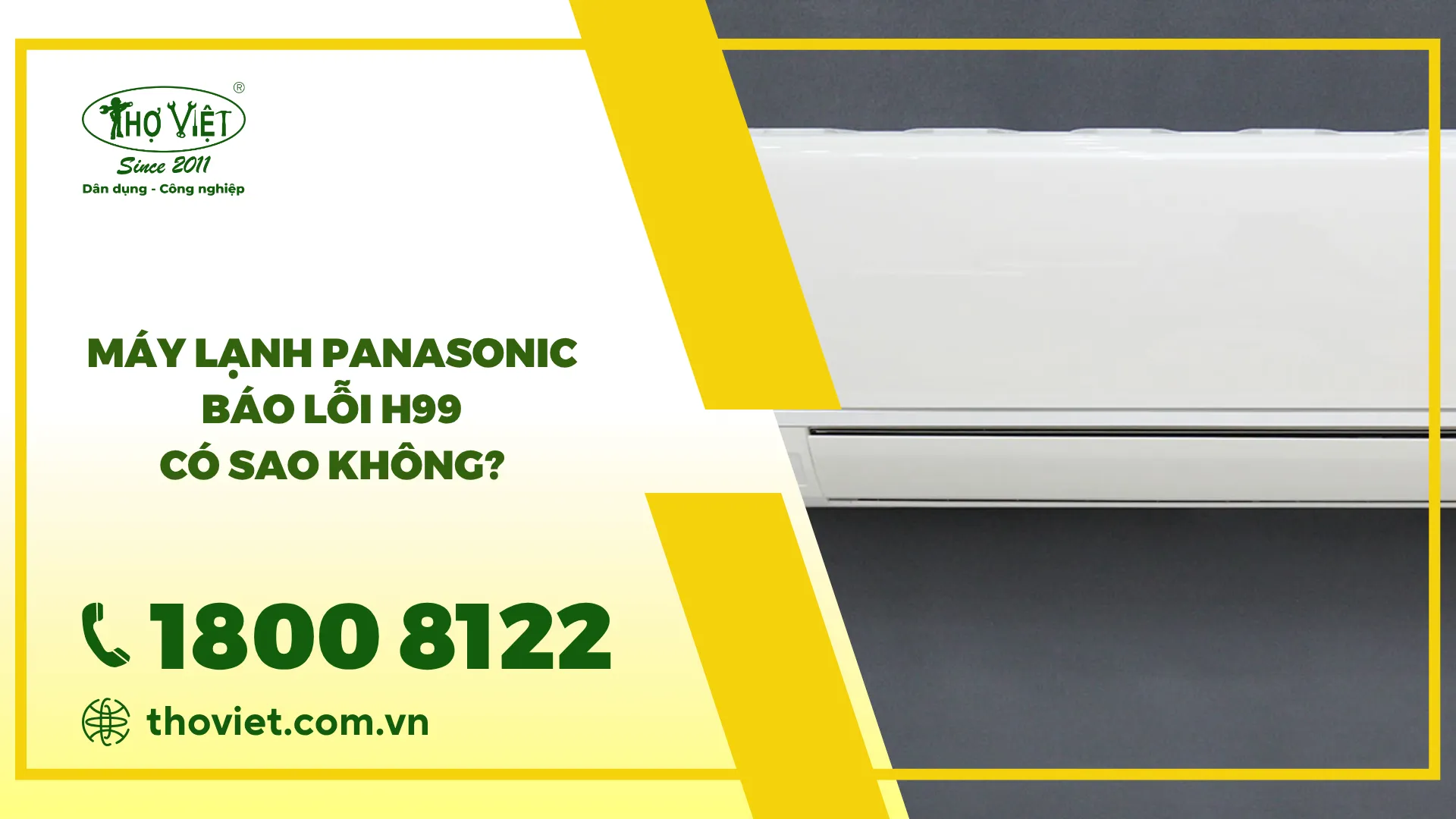 Máy lạnh panasonic báo lỗi H99 có sao không?