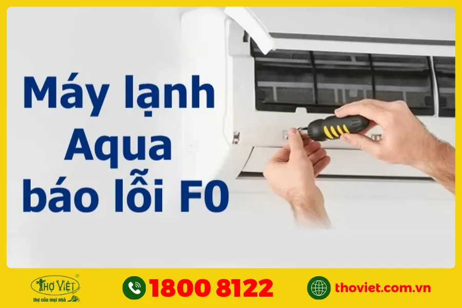 Điều hòa Aqua báo lỗi F0