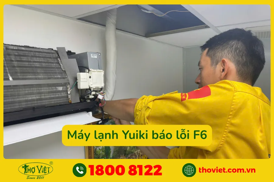 Một số lưu ý khi sửa lỗi F6 điều hòa Yuiki