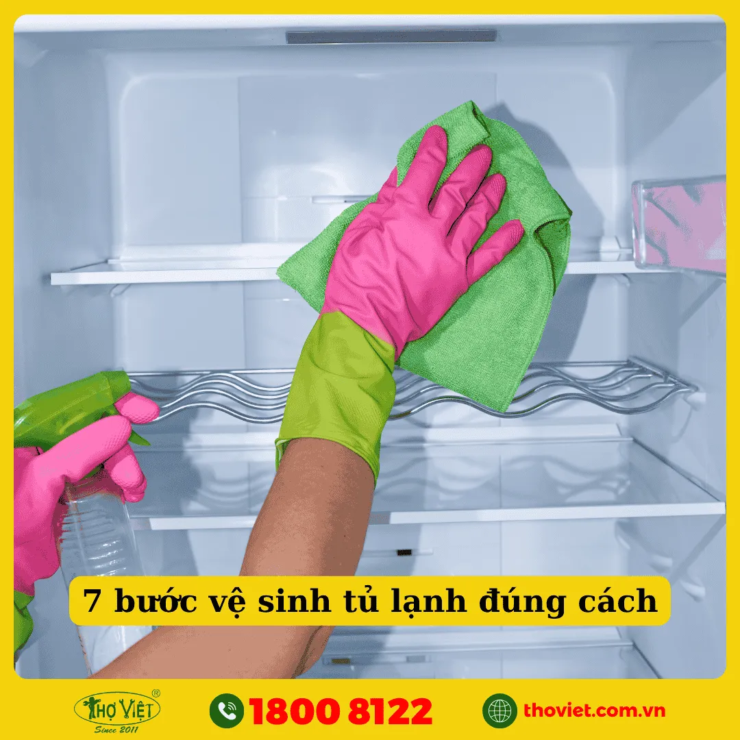 7 bước vệ sinh tủ lạnh đúng cách