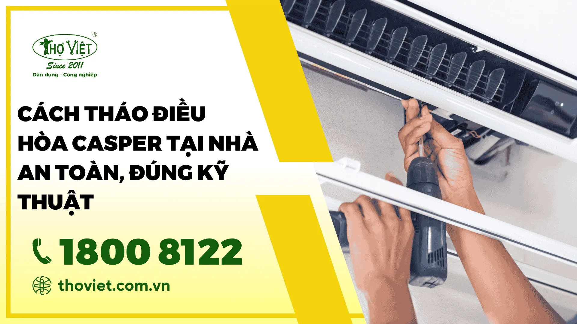 Cách tháo điều hòa Casper tại nhà an toàn, đúng kỹ thuật