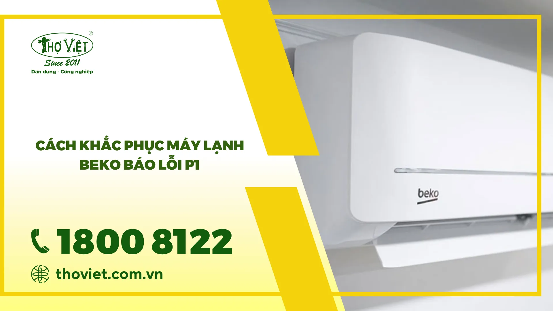 Máy lạnh Beko báo lỗi P1: Nguyên nhân & Cách khắc phục