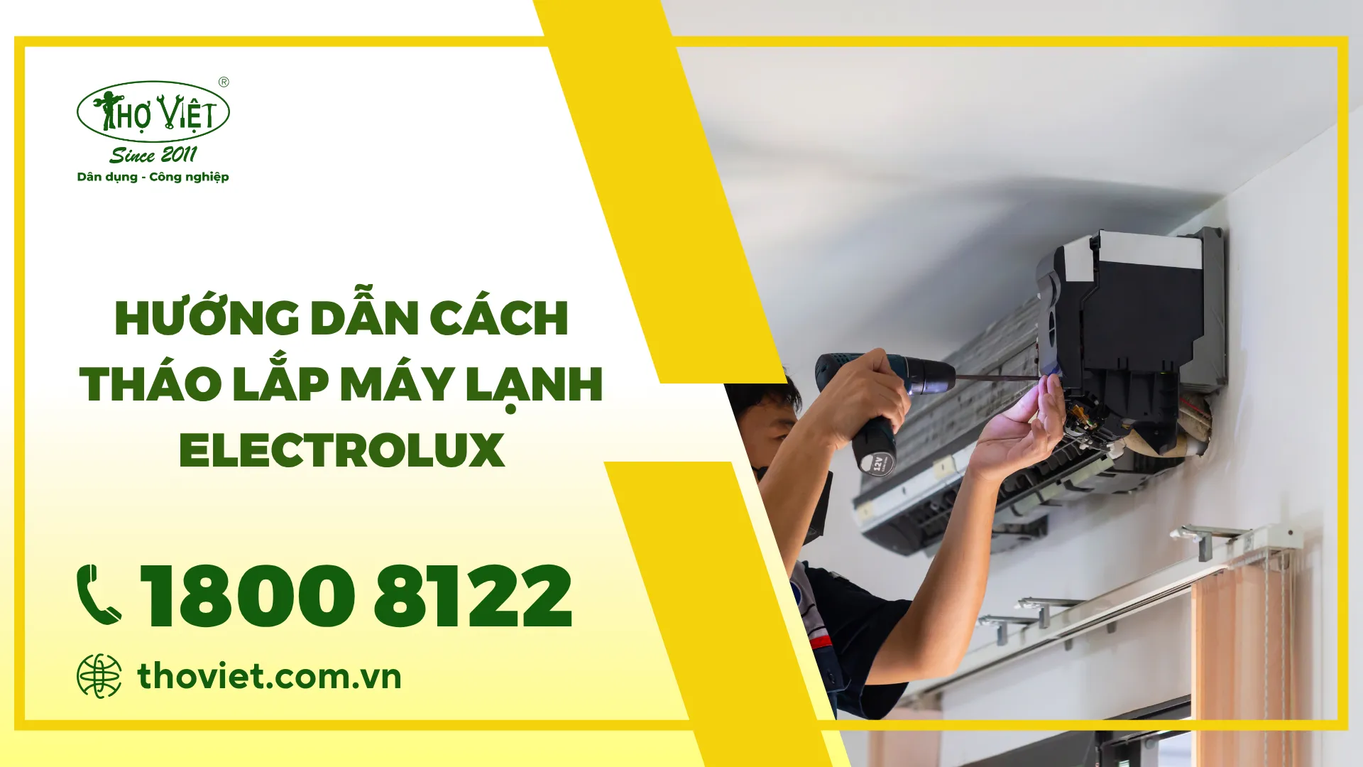 Hướng dẫn chi tiết cách tháo máy lạnh Electrolux