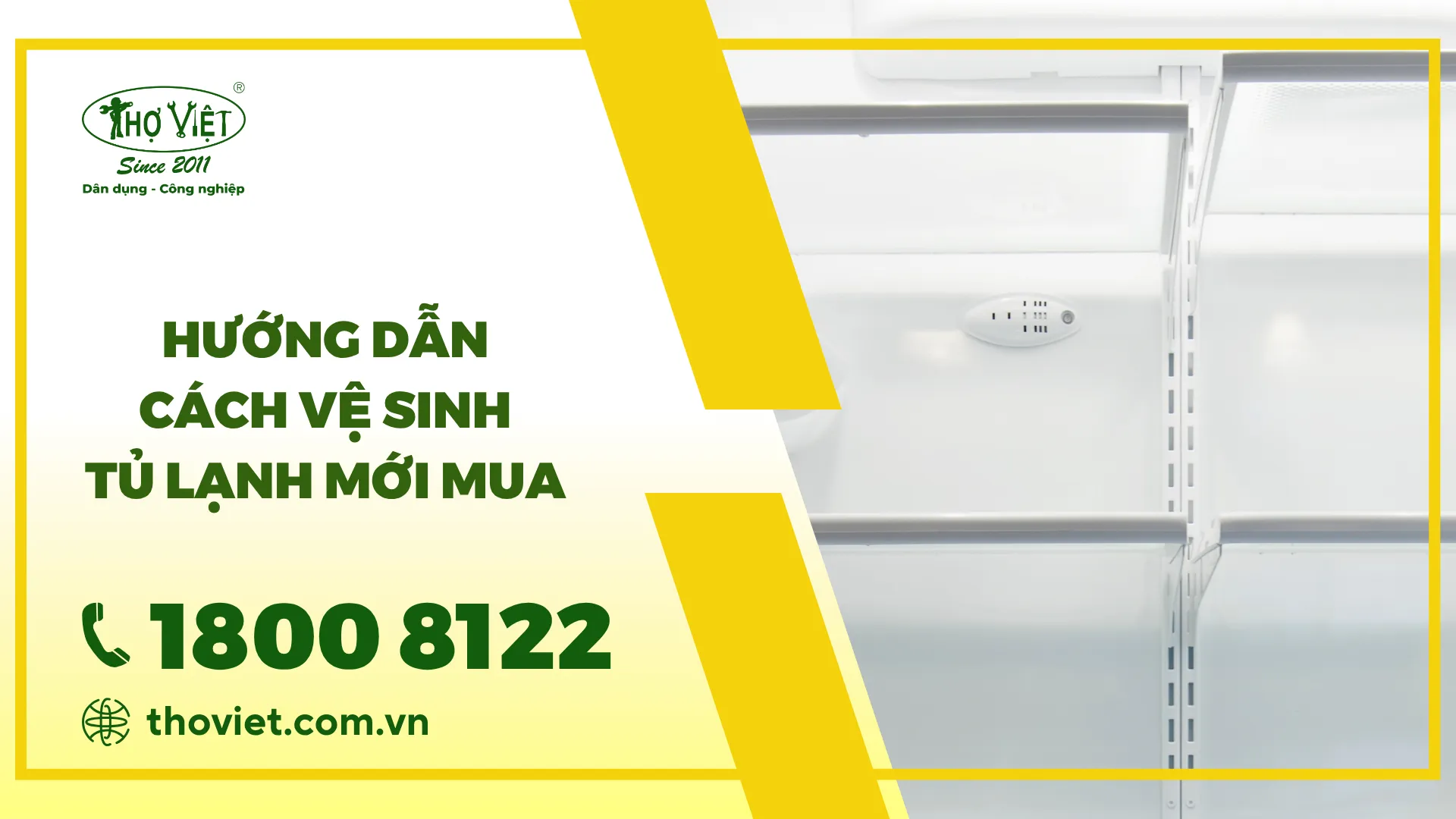 Hướng dẫn cách vệ sinh tủ lạnh mới mua đúng cách