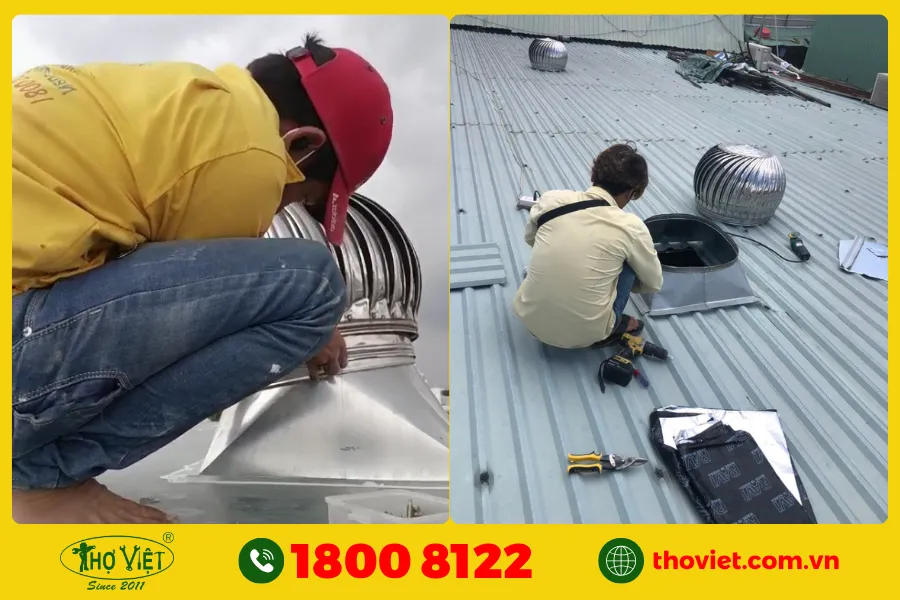 Tại sao, nên chọn Thợ Việt lắp đặt quả cầu thông gió?