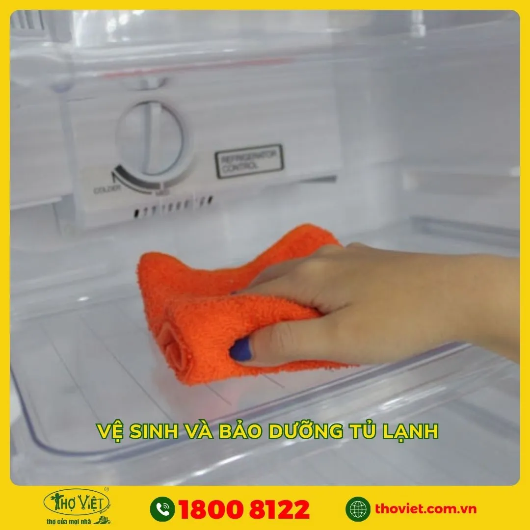 Vệ sinh và bảo dưỡng tủ lạnh