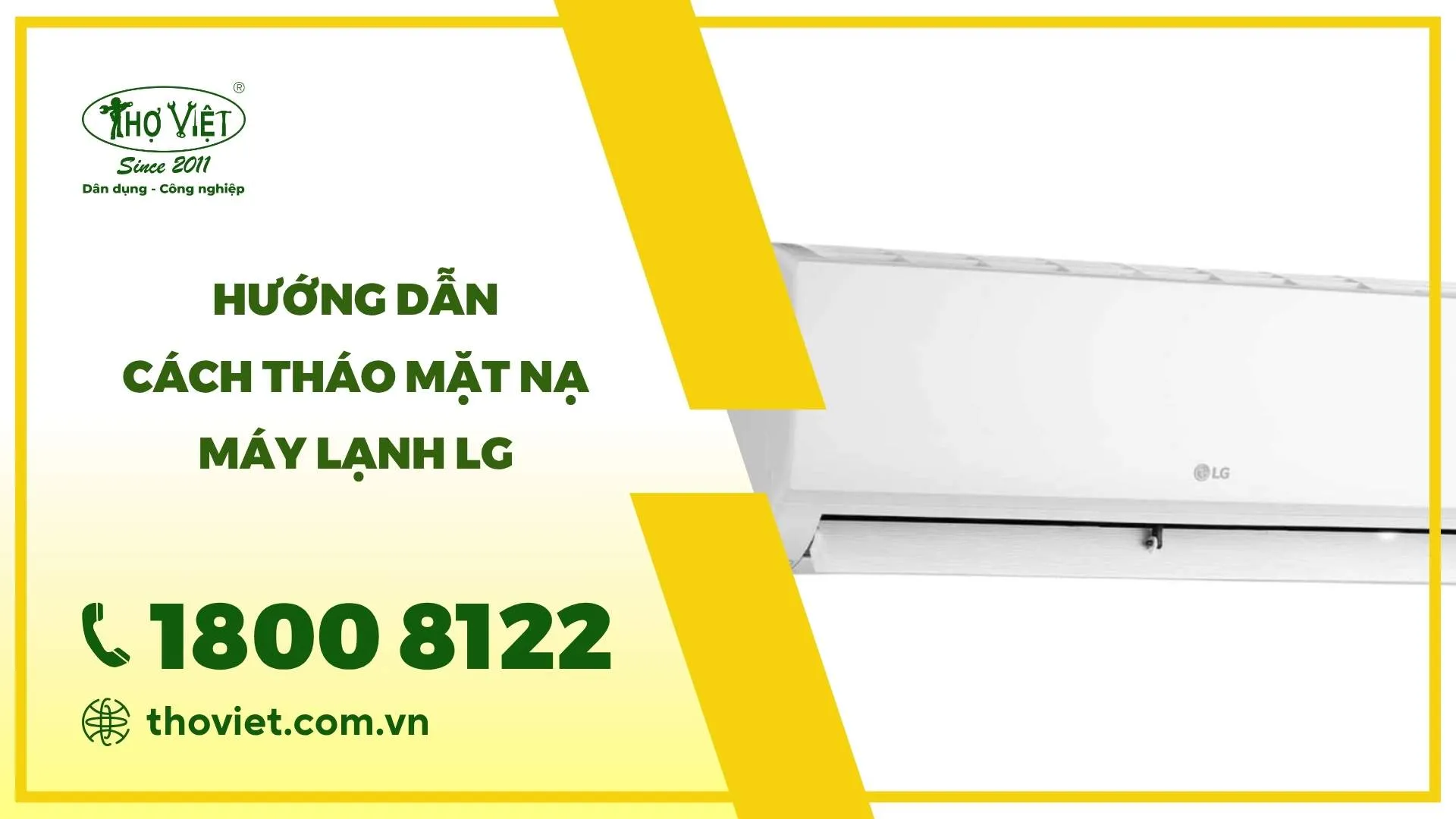 Cách tháo mặt nạ máy lạnh LG