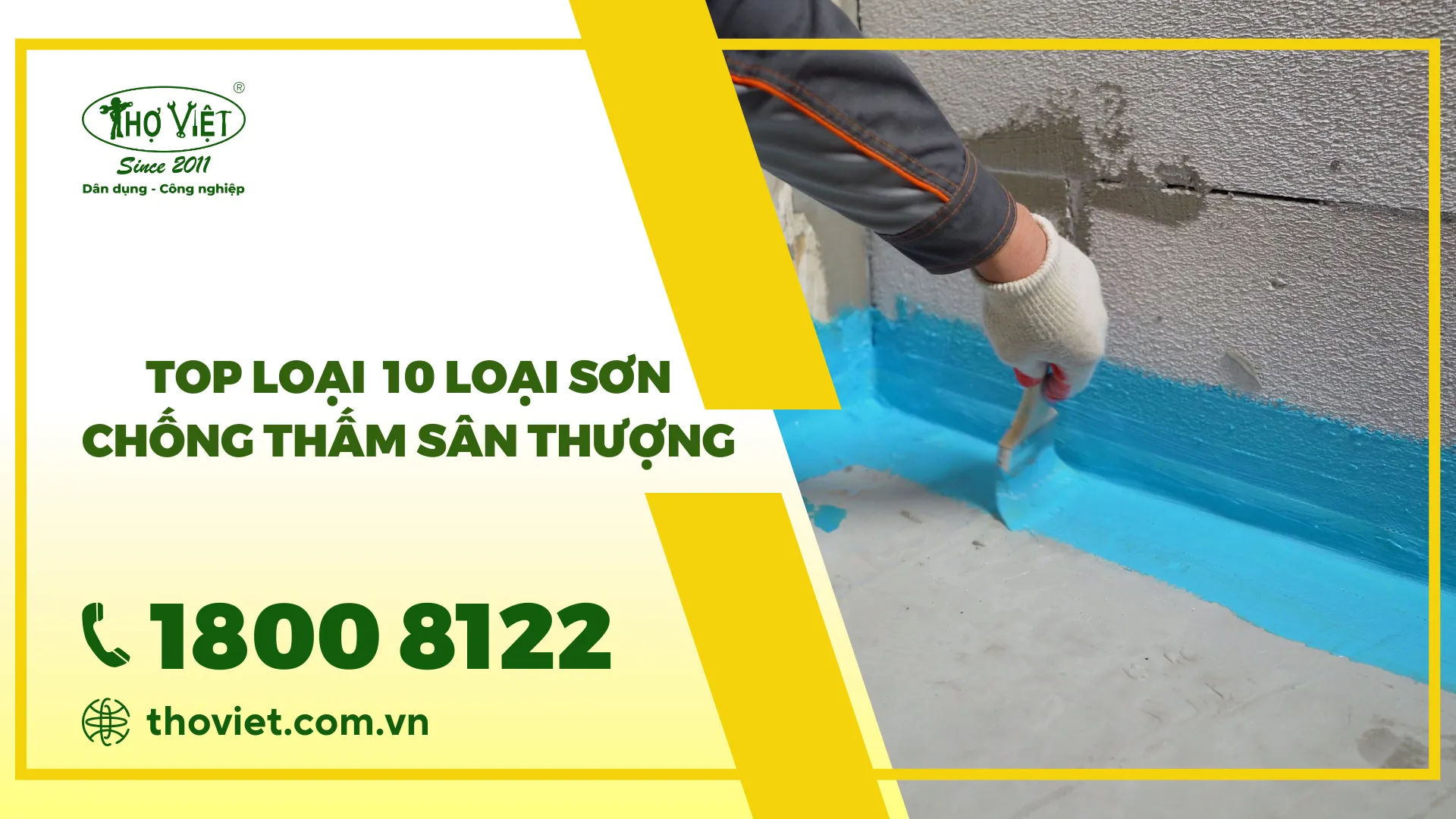 Top loại 10 loại sơn chống thấm sân thượng dùng tốt nhất hiện nay