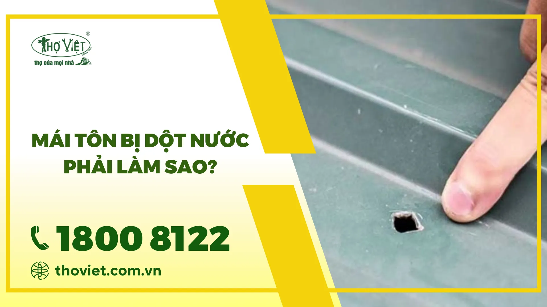 Mái tôn bị dột nước phải làm sao? Hướng dẫn cách xử lý triệt để 100%