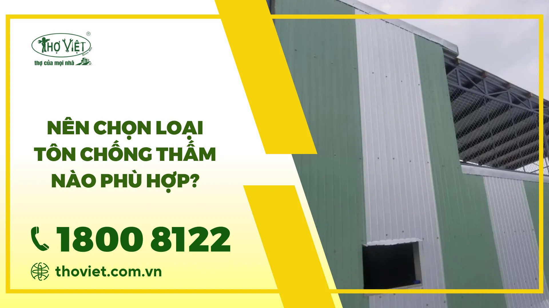 Tôn chống thấm là gì? Nên chọn loại nào phù hợp?