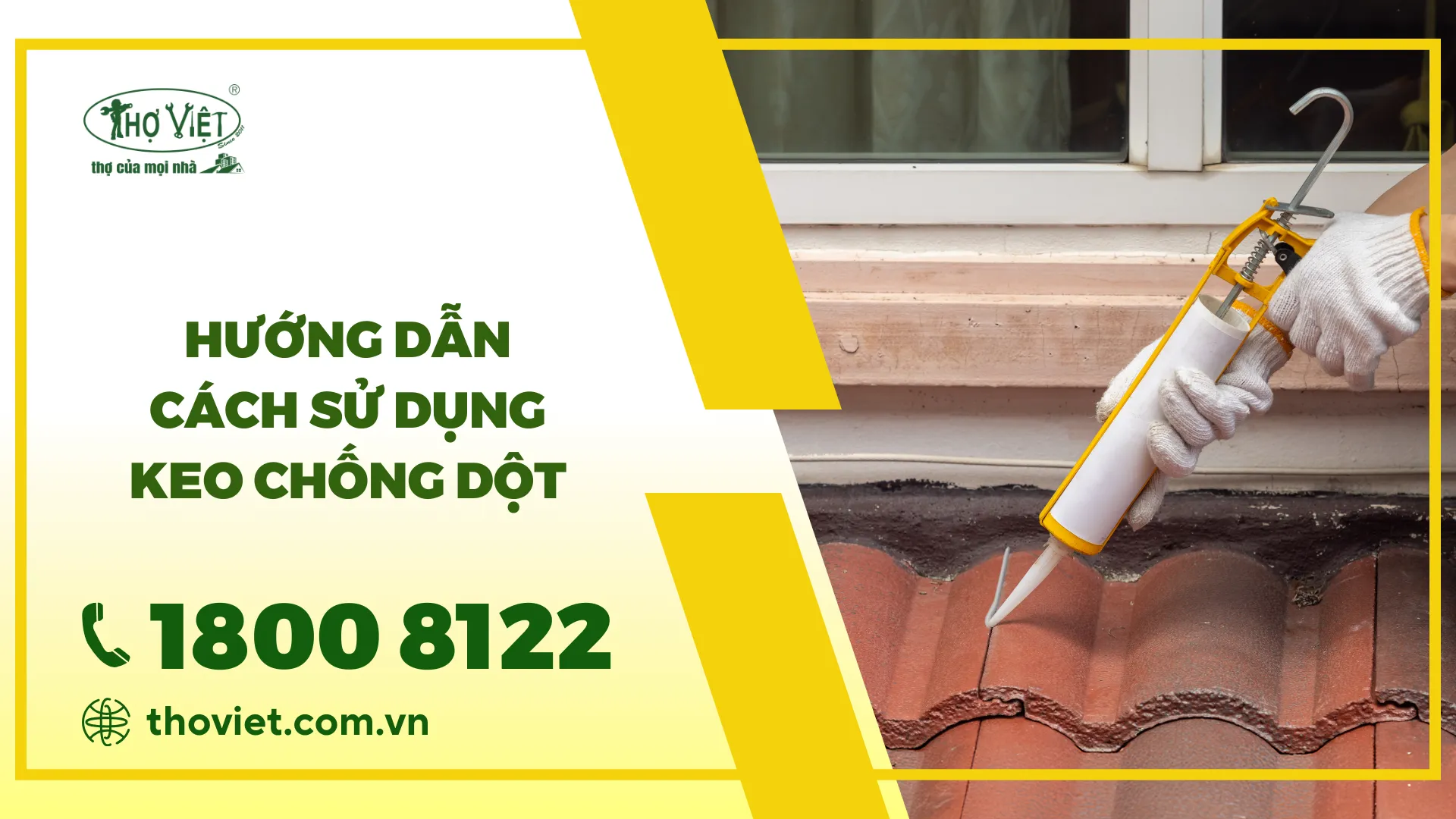 Hướng dẫn cách sử dụng keo chống dột hiệu quả