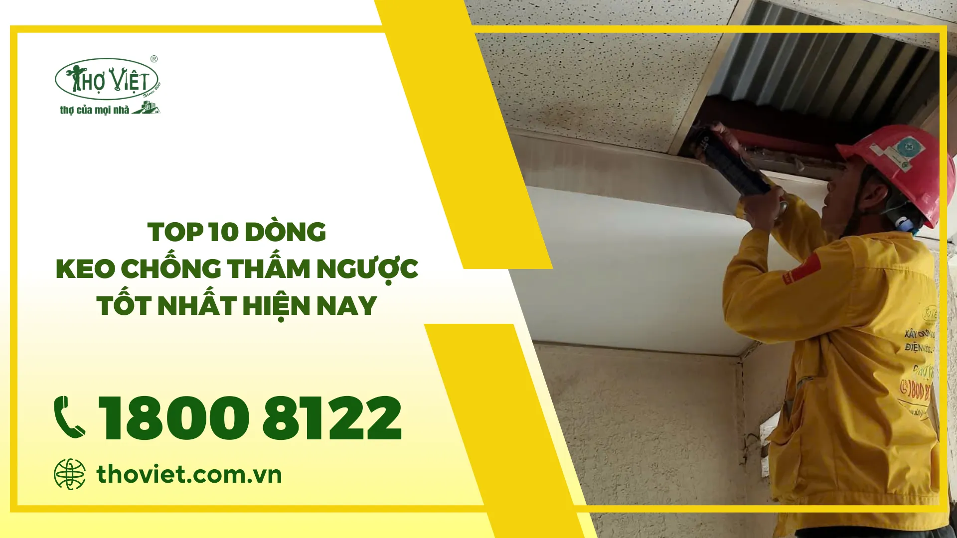 Top 10 dòng keo chống thấm ngược tốt nhất hiện nay