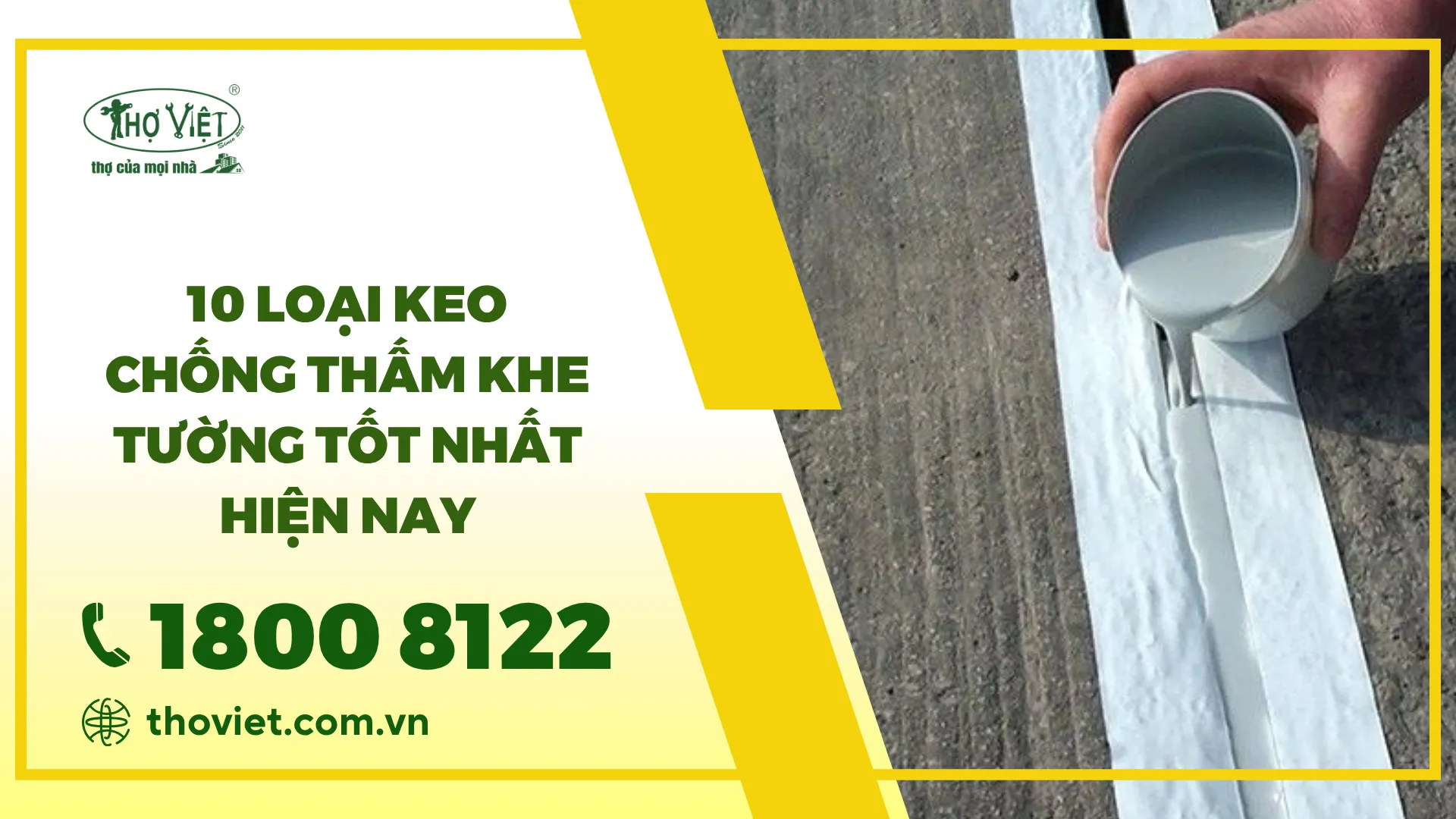 Top 10 loại keo chống thấm khe tường tốt nhất [nam]