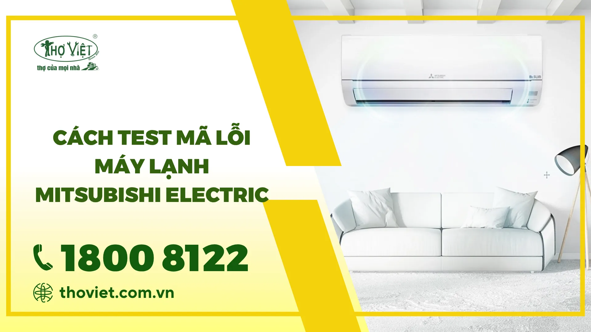 Cách test mã lỗi máy lạnh Mitsubishi Electric siêu dễ