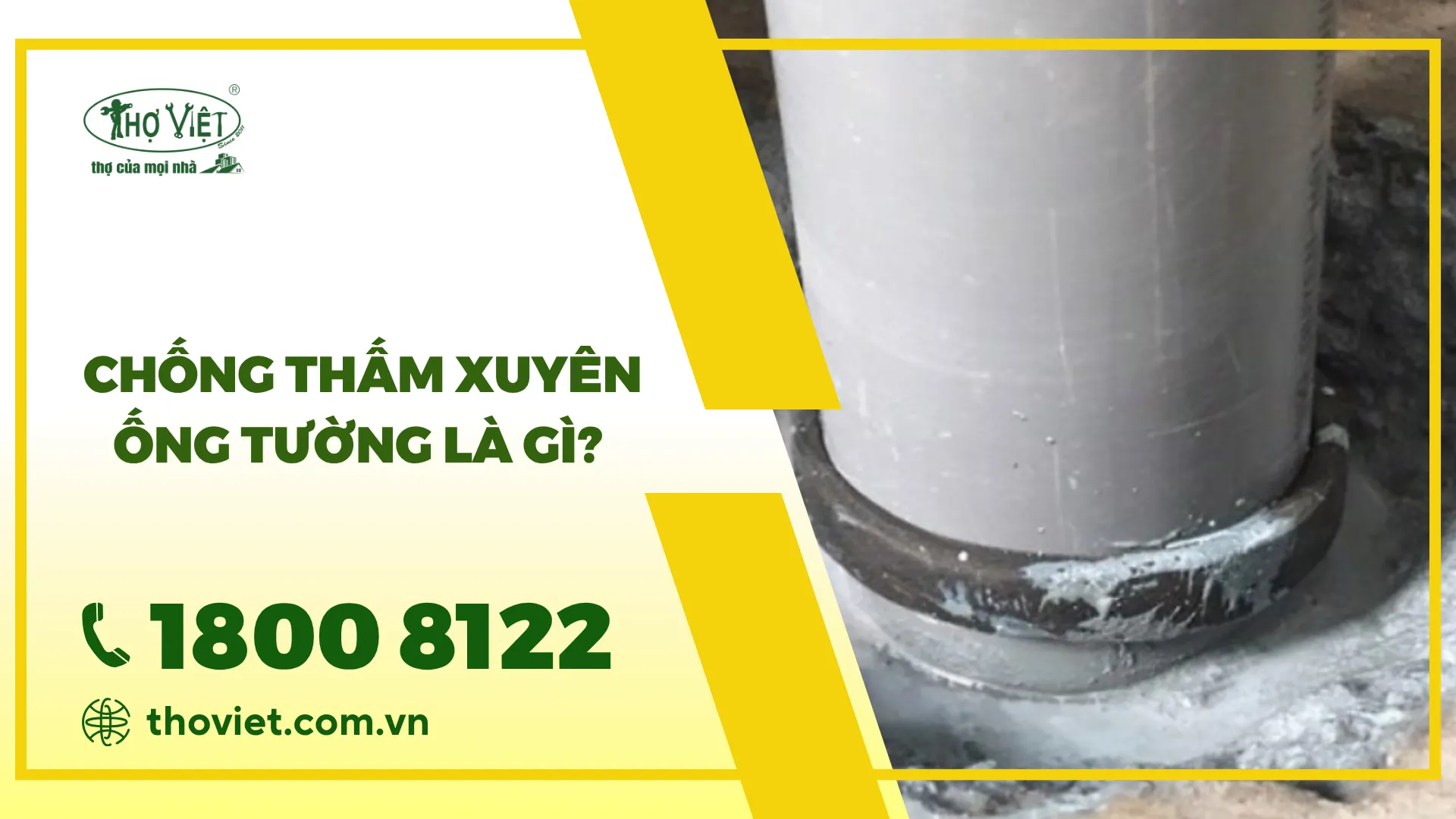 Chống thấm xuyên ống tường là gì? Làm như thế nào?