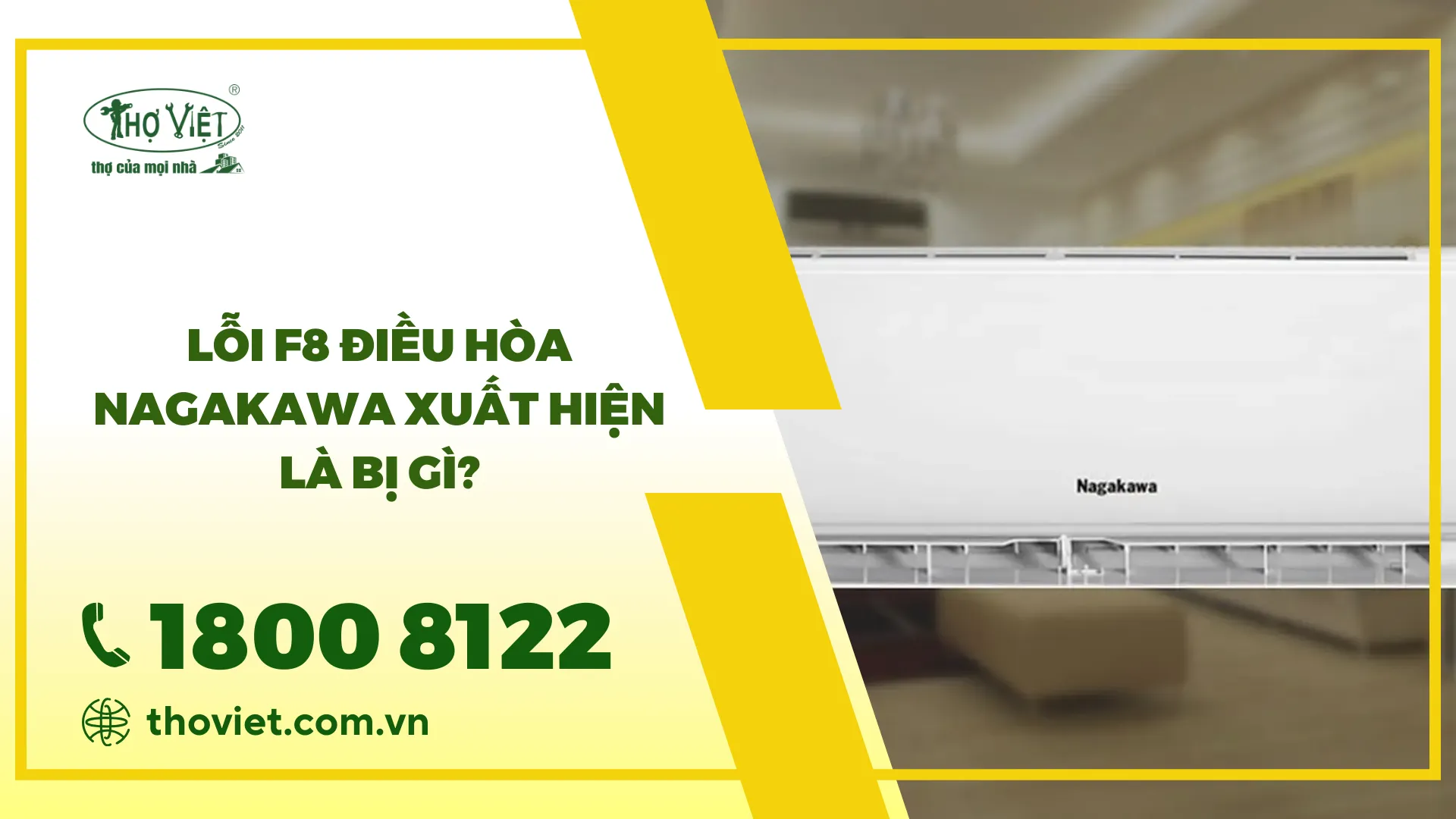 Lỗi F8 điều hòa Nagakawa: Nguyên nhân & Cách khắc phục