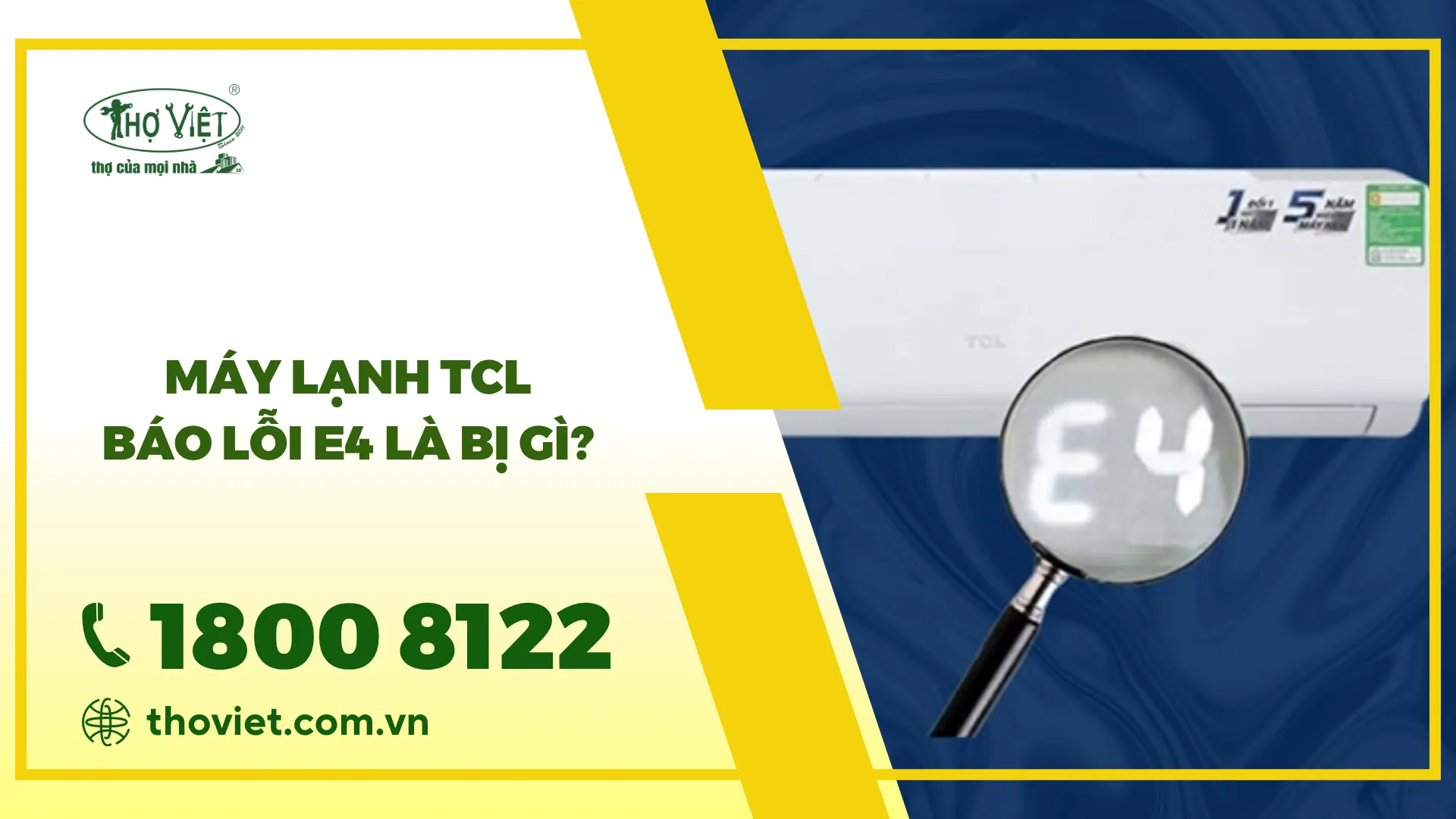 Máy lạnh TCL báo lỗi E4: Nguyên nhân & Cách khắc phục
