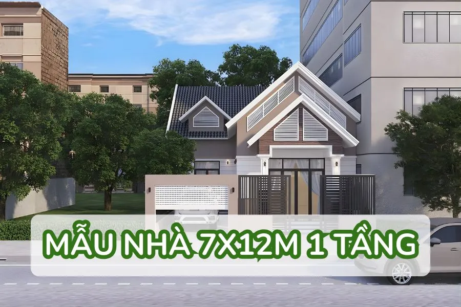 mẫu nhà 7x12m 1 tầng