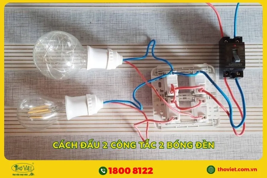 Cách đấu 2 công tắc 2 bóng đèn 