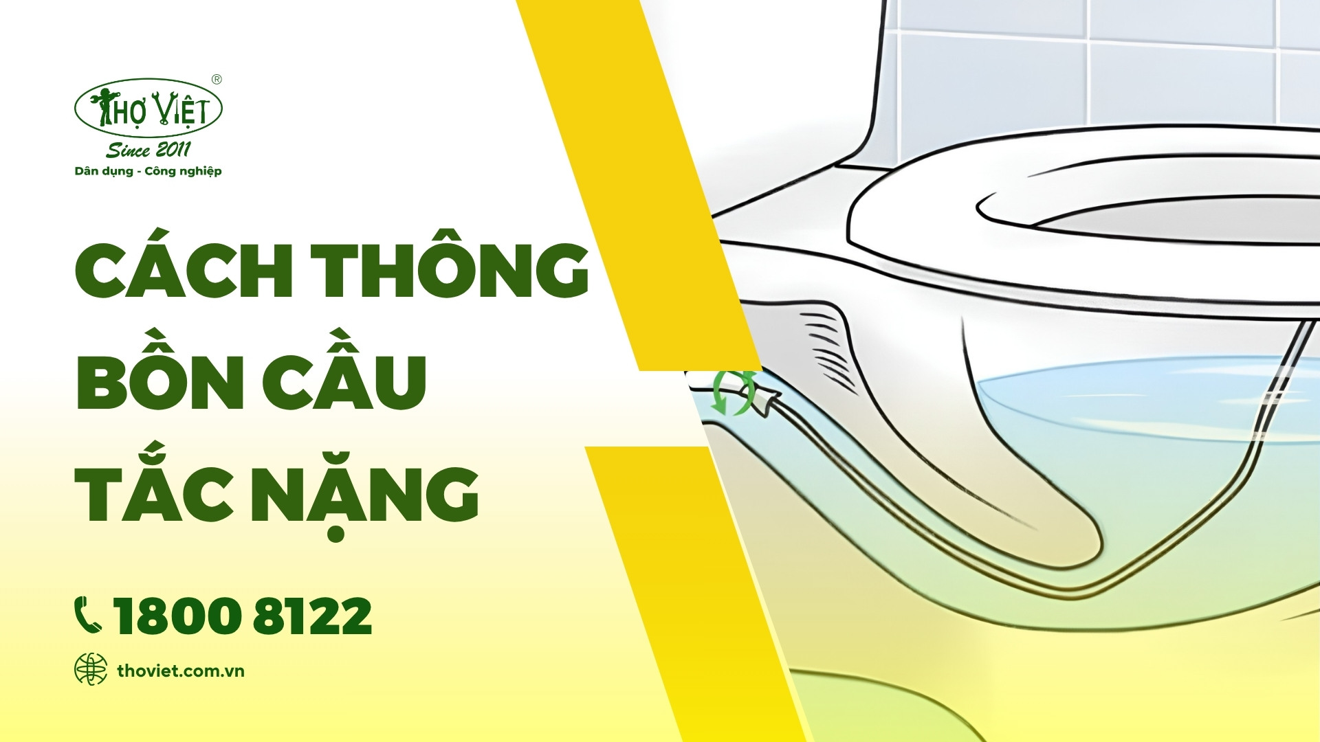 Hướng dẫn thông bồn cầu tắc nặng tại nhà