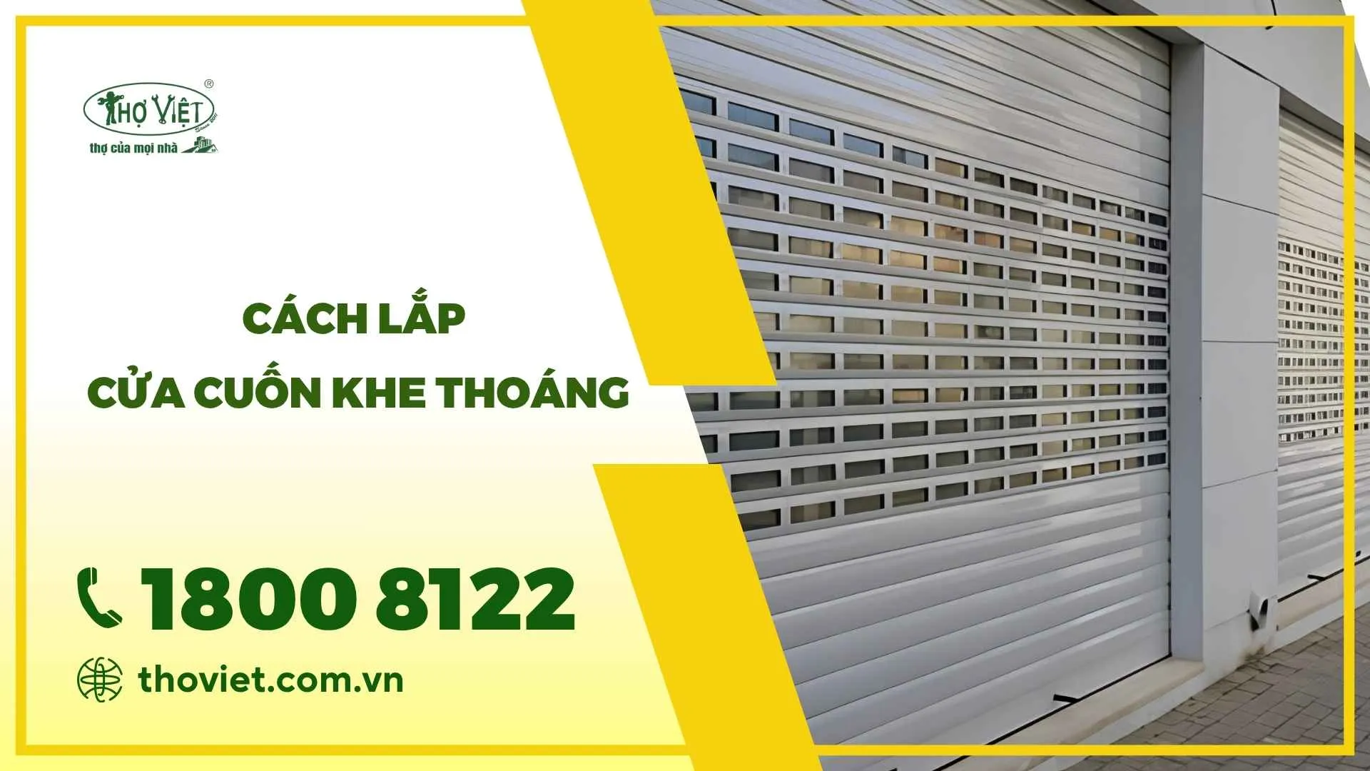 Cách lắp cửa cuốn khe thoáng